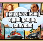 GTA 5 using cloud services